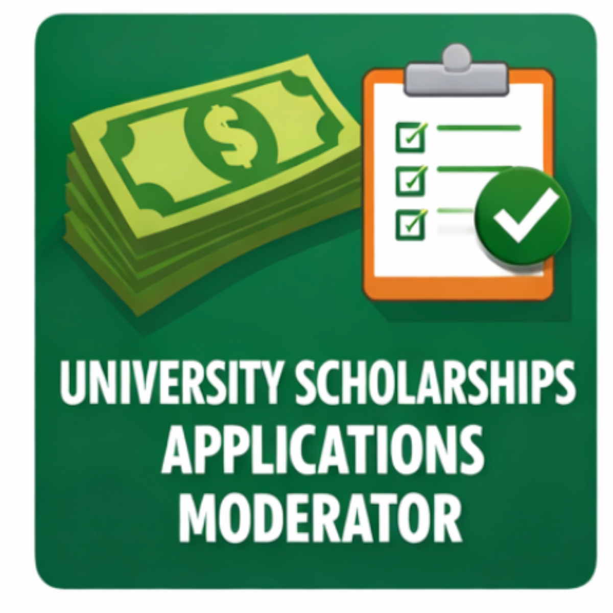 University Scholarships Applications Moderator